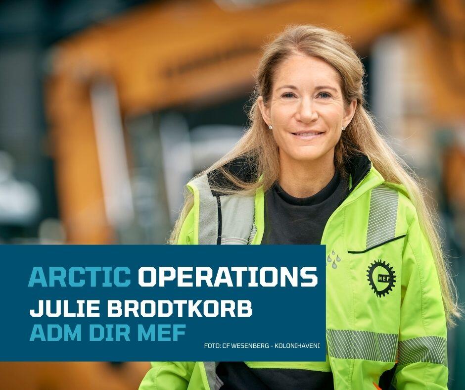 Julie Brodtkorb, administrerende direkt&oslash;r i MEF, intervjuet om Arctic Operations og n&aelig;ringsutvikling i nordomr&aring;dene.